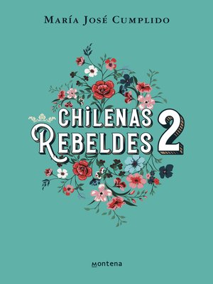 cover image of Chilenas rebeldes 2